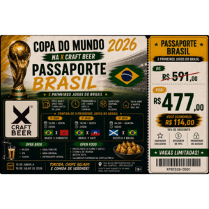 Passaporte Brasil Copa 2026 – Combo 3 Jogos (Open Beer & Food)
